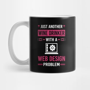 Wine Drinker Web Design Designing Designer Designs Mug